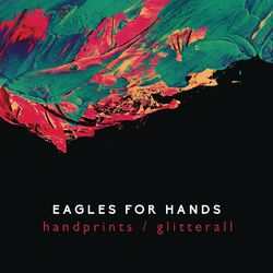 Handprints - Eagles For Hands