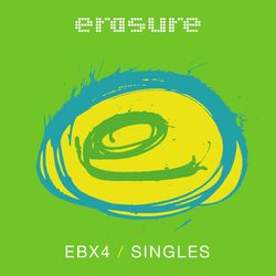 Singles: EBX4 - Erasure