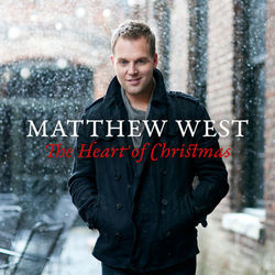 The Heart Of Christmas - Matthew West