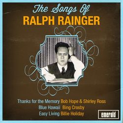 The Songs of Ralph Rainger - Bing Crosby
