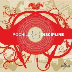 Discipline - Pochill