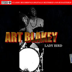 Lady Bird - Art Blakey