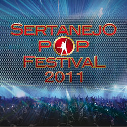 Sertanejo Pop Festival 2011 - Ao Vivo - Michel Teló