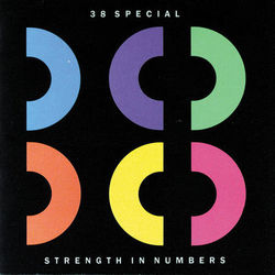 Strength In Numbers - 38 Special