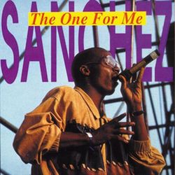 The One For Me - Sanchez