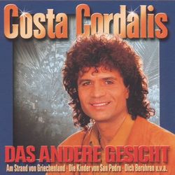 Das andere Gesicht - Costa Cordalis
