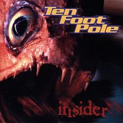 Insider - Ten Foot Pole
