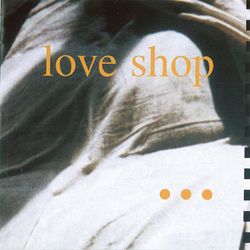 1990 - Love Shop
