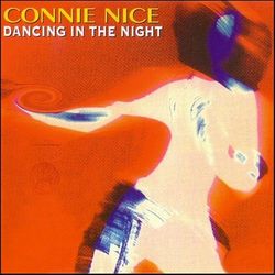 Dancing In the Night - Connie Nice