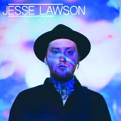 Projections - Jesse Lawson