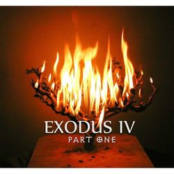 Exodus IV, Pt. 1 - The Artist One