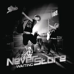 Waiting - Neverstore