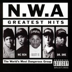 N.W.A. Greatest Hits - N.W.A