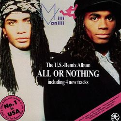 All Or Nothing US Remix Album - Milli Vanilli