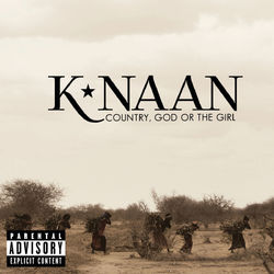 Country, God Or The Girl - k'naan