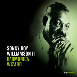 Saga Blues: Harmonica Wizard - Sonny Boy Williamson