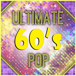 Ulitmate 60's Pop