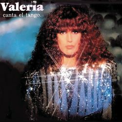 Valeria Canta el Tango - Valeria Lynch