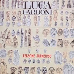 Persone silenziose - Luca Carboni