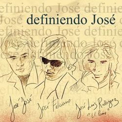 Definiendo Jose - José Luis Rodríguez