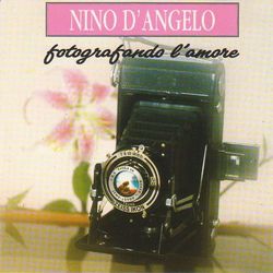 Fotografando L'Amore - Nino D'Angelo