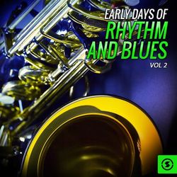 Early Days of Rhythm and Blues, Vol. 2 - Little Eva