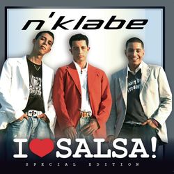 I Love Salsa (re-release) - N'Klabe