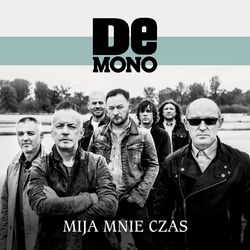 Mija Mnie Czas - De Mono