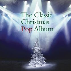 The Classic Christmas Pop Album - Metro Station