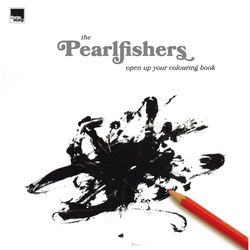 Open up Your Colouring Book - The Pearlfishers