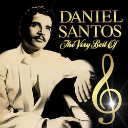 The Very Best Of - Daniel Santos