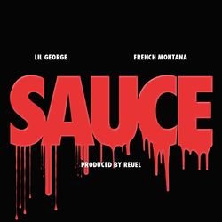 Sauce (Remix) - Lil George