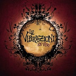 En Vivo Deluxe Edition - Le Vibrazioni