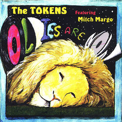 Oldies Are Now - The Tokens