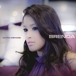 Outra Metade - Brenda