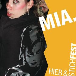 Hieb und Stichfest - M.I.A.