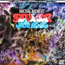 Space Jazz - Michal Menert
