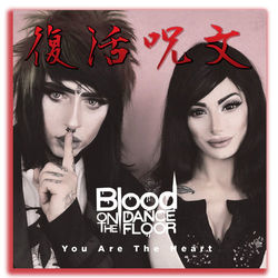 Blood On the Dance Floor - You Are the Heart