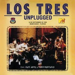 Los Tres MTV Unplugged - Los Tres