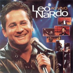 Leonardo Ao Vivo - Leonardo