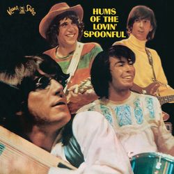 Hums Of The Lovin' Spoonful - The Lovin' Spoonful