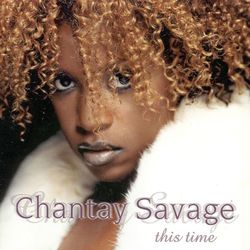 This Time - Chantay Savage