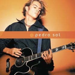 Pedro Sol - Pedro Sol