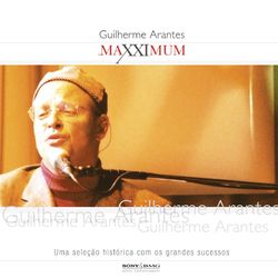 Maxximum - Guilherme Arantes - Guilherme Arantes