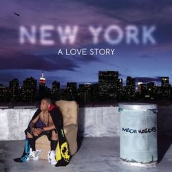 New York: A Love Story - Mack Wilds