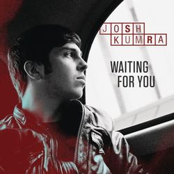 Waiting For You - Josh Kumra