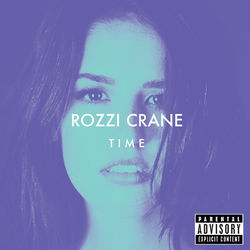 Time - Rozzi Crane