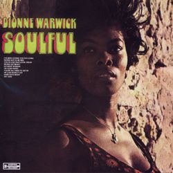 Soulful - Dionne Warwick