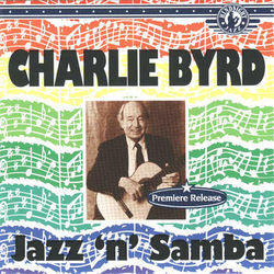 Jazz 'n' Samba - Charlie Byrd
