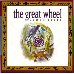 The Great Wheel - James Asher